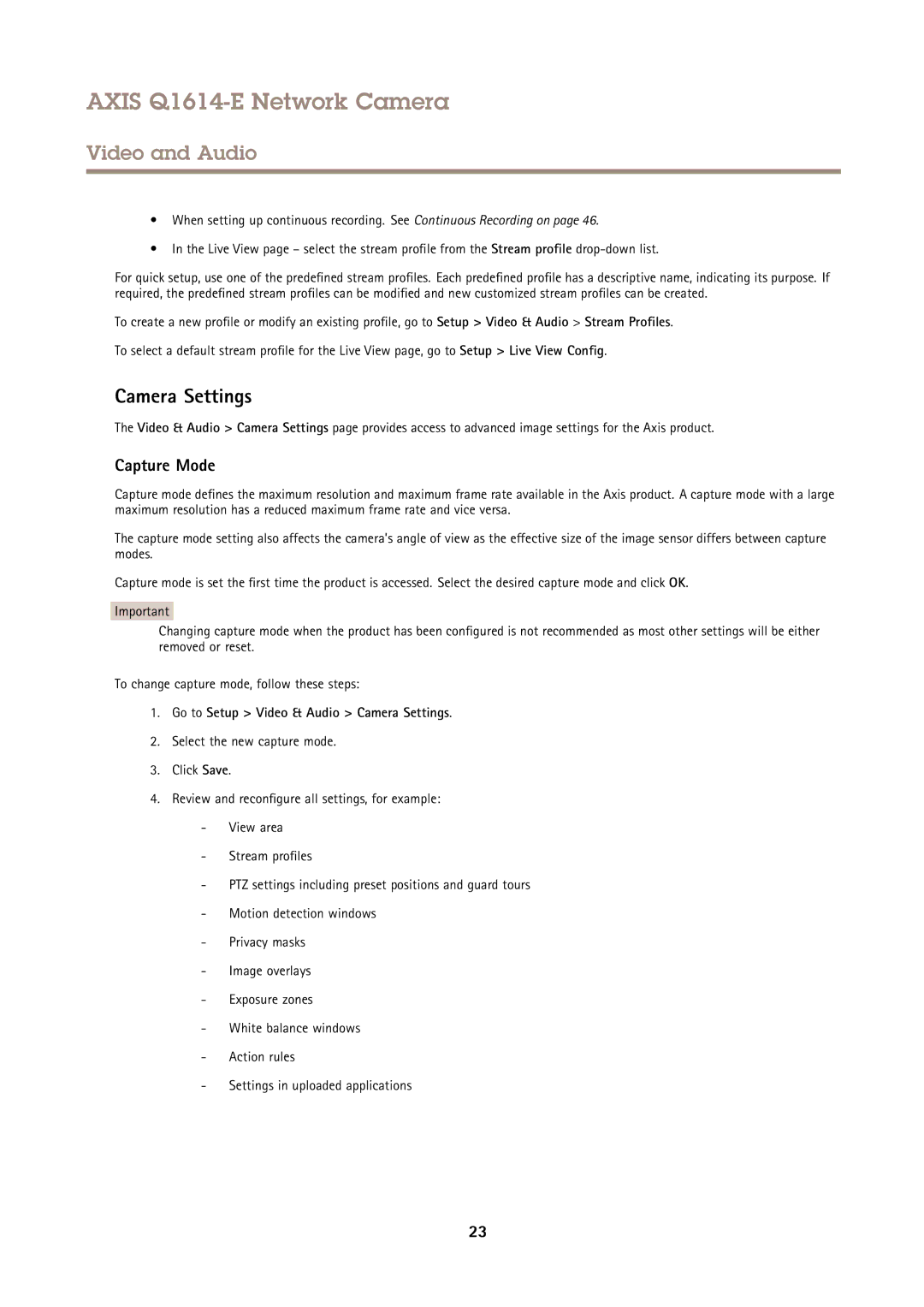 Axis Communications Q1614-E user manual Capture Mode, Go to Setup Video & Audio Camera Settings 