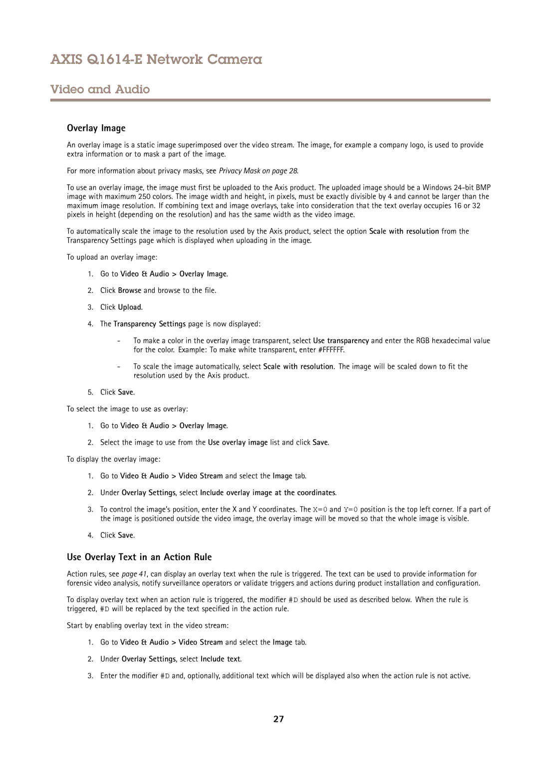 Axis Communications Q1614-E user manual Use Overlay Text in an Action Rule, Go to Video & Audio Overlay Image 