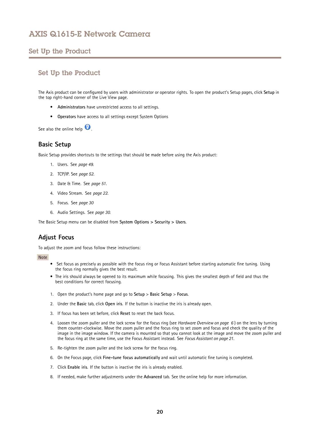 Axis Communications Q1615-E user manual Set Up the Product, Basic Setup, Adjust Focus 