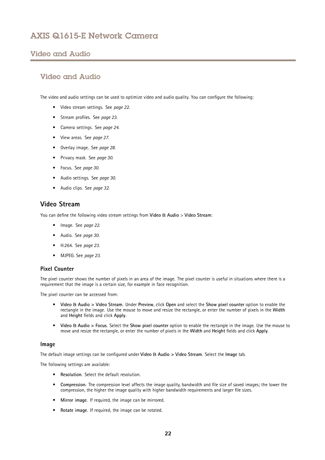 Axis Communications Q1615-E user manual Video and Audio, Video Stream, Pixel Counter, Image 