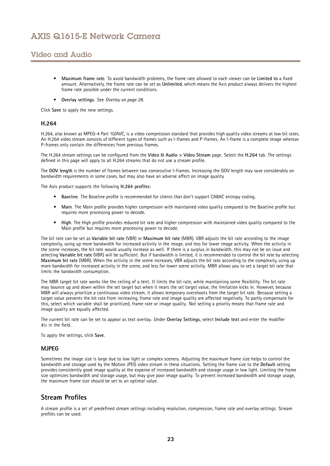 Axis Communications Q1615-E user manual Stream Profiles, 264, Click Save to apply the new settings 