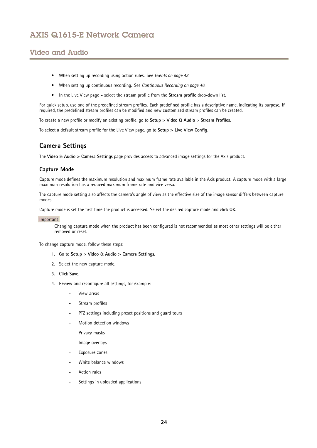 Axis Communications Q1615-E user manual Capture Mode, Go to Setup Video & Audio Camera Settings 