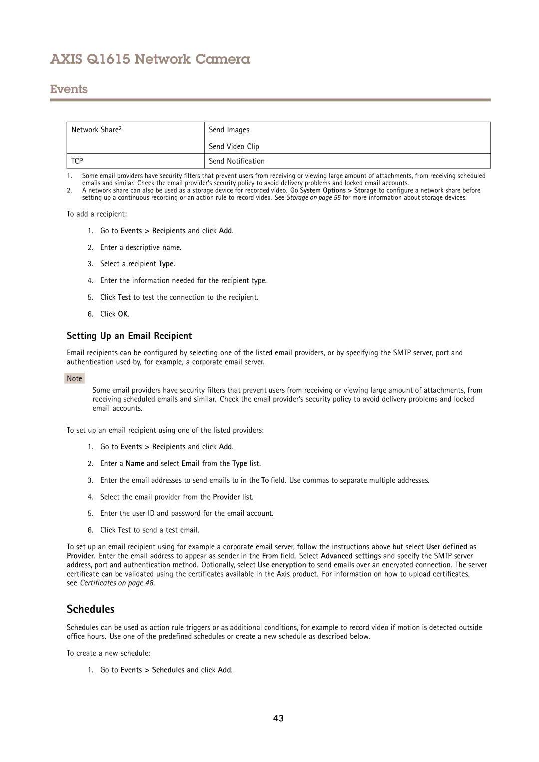 Axis Communications Q1615 user manual Schedules, Setting Up an Email Recipient, Go to Events Recipients and click Add 