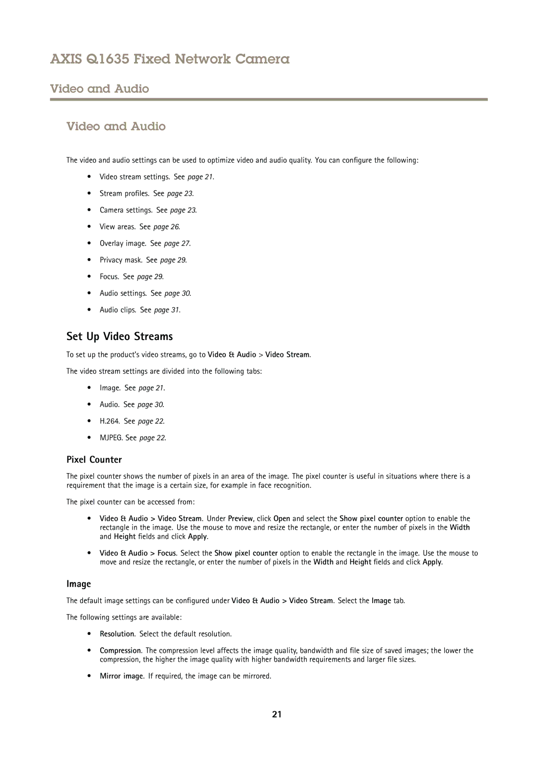 Axis Communications Q1635 user manual Video and Audio, Set Up Video Streams, Pixel Counter, Image 