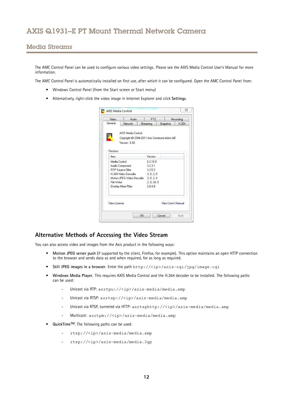 Axis Communications Q1931E PT user manual Alternative Methods of Accessing the Video Stream 