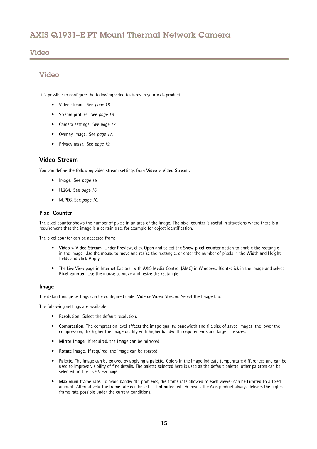 Axis Communications Q1931E PT user manual Video Stream, Pixel Counter, Image 