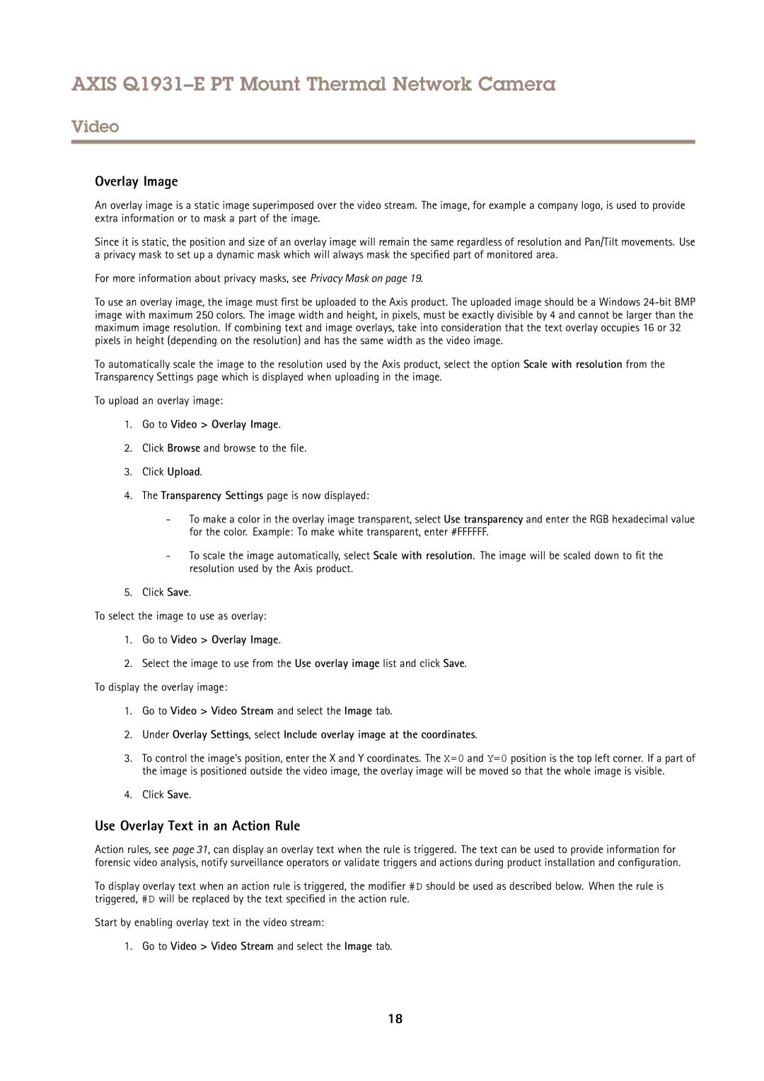 Axis Communications Q1931E PT user manual Use Overlay Text in an Action Rule, Go to Video Overlay Image 