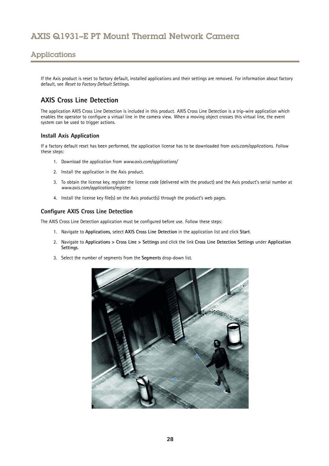 Axis Communications Q1931E PT user manual Install Axis Application, Configure Axis Cross Line Detection 