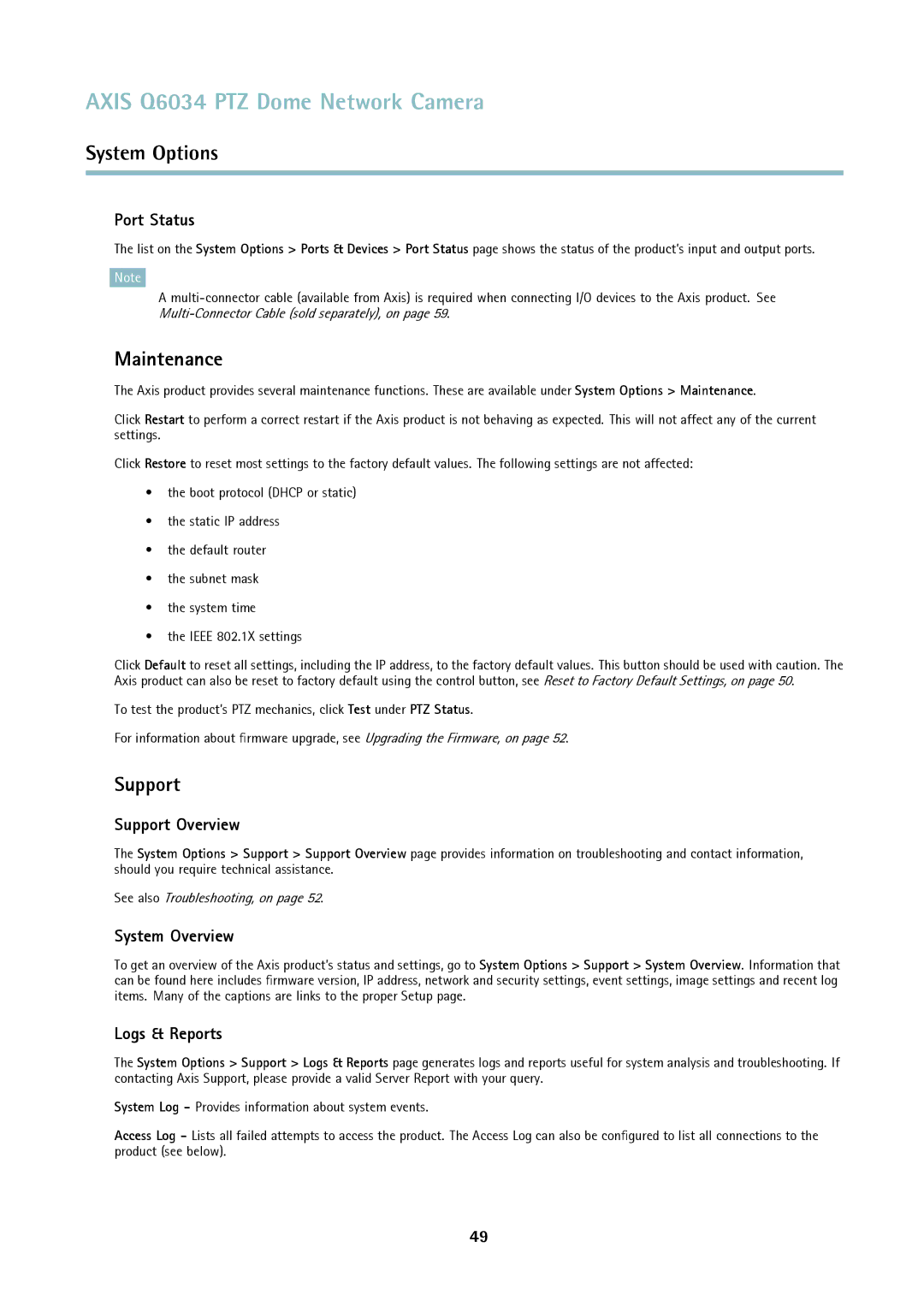 Axis Communications Q6034 user manual Maintenance, Support 