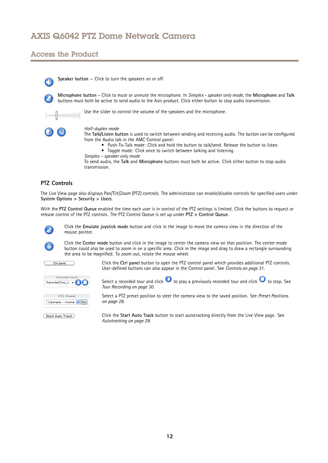 Axis Communications Q6042 PTZ user manual PTZ Controls, Speaker button Click to turn the speakers on or off 