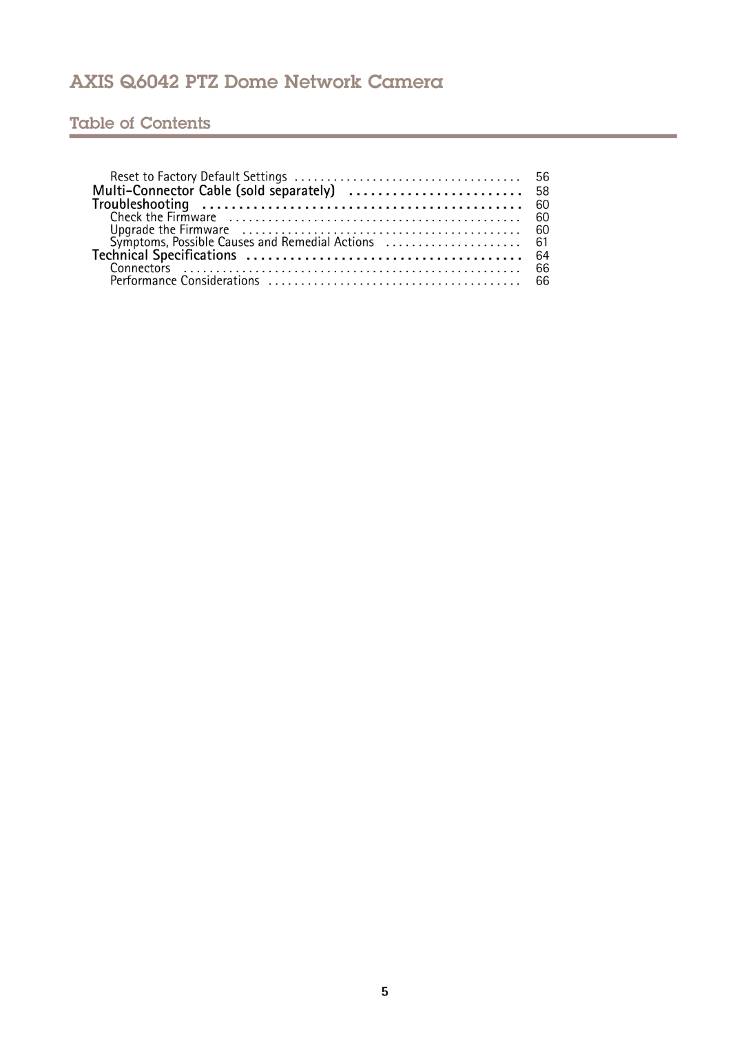 Axis Communications Q6042 PTZ user manual Reset to Factory Default Settings, Connectors Performance Considerations 