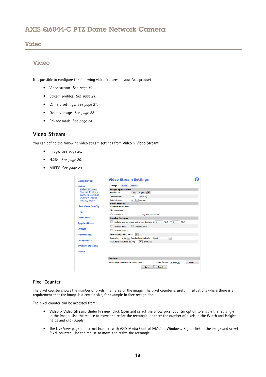 Axis Communications Q6044-C user manual Video Stream, Pixel Counter 