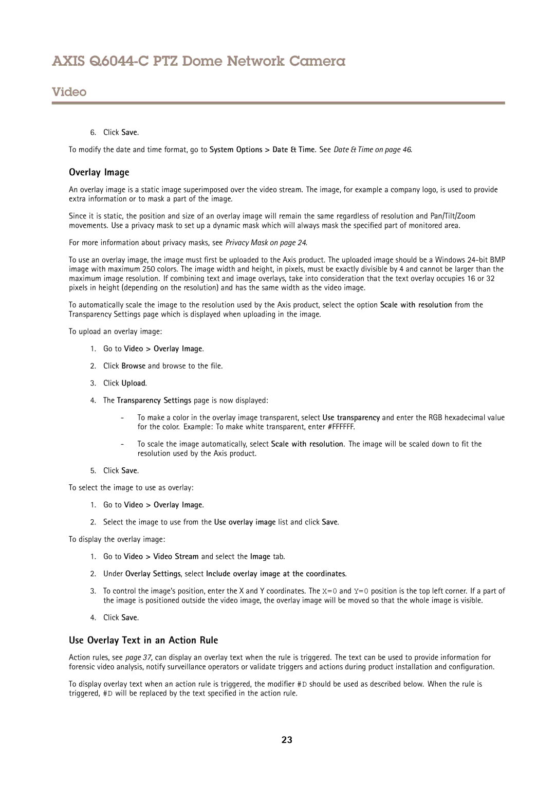 Axis Communications Q6044-C user manual Use Overlay Text in an Action Rule, Go to Video Overlay Image 