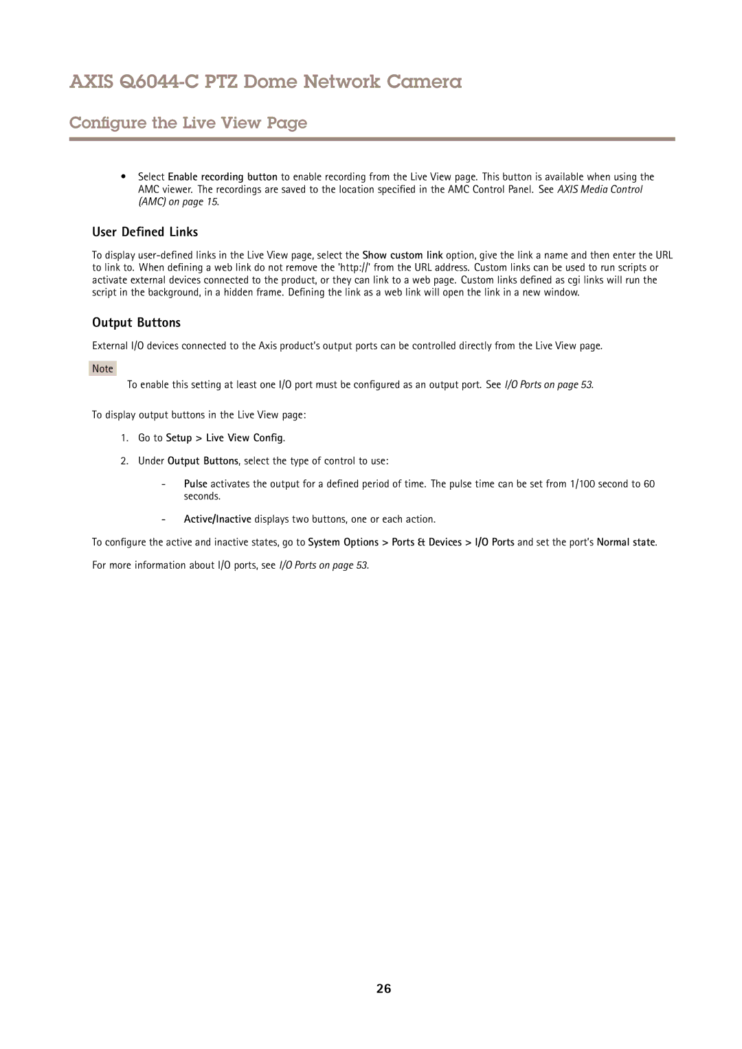 Axis Communications Q6044-C user manual User Defined Links, Output Buttons, Go to Setup Live View Config 