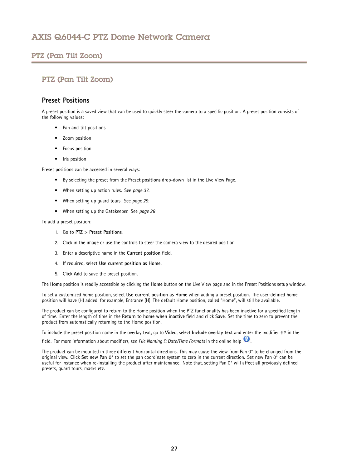 Axis Communications Q6044-C PTZ Pan Tilt Zoom, Go to PTZ Preset Positions, Click Add to save the preset position 