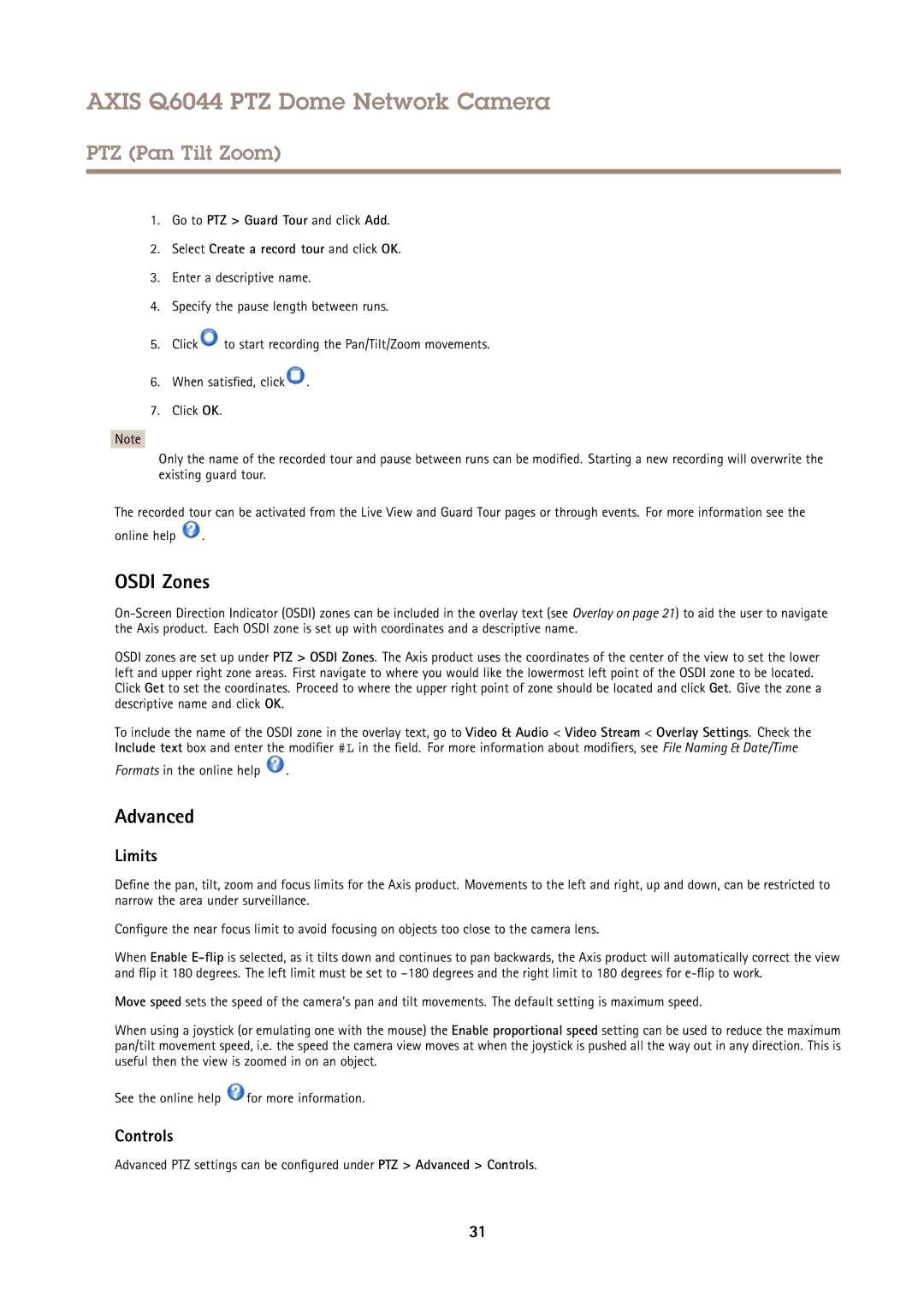 Axis Communications Q6044 user manual Osdi Zones, Advanced, Limits, Controls, Formats in the online help 