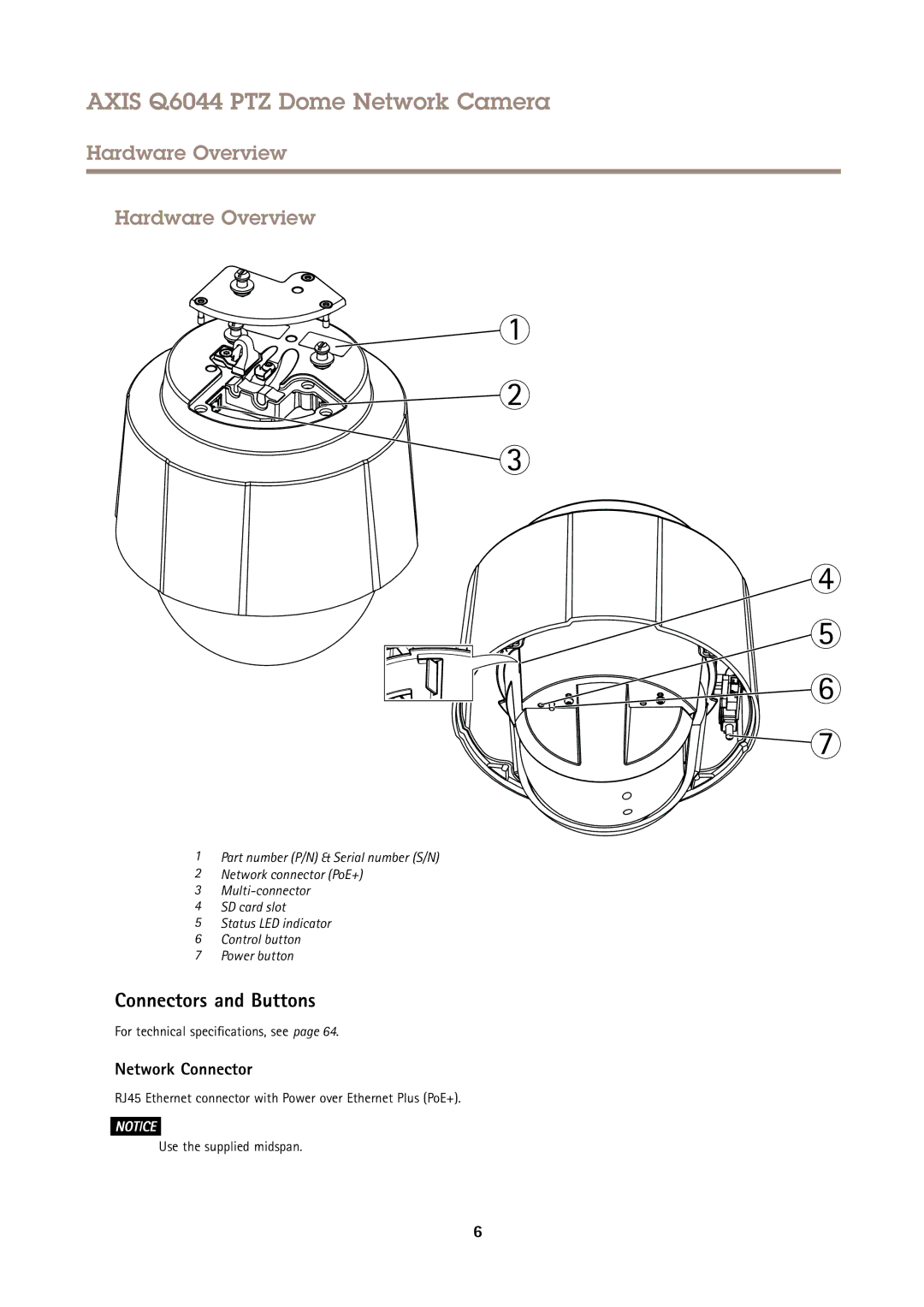 Axis Communications Q6044 Hardware Overview, Connectors and Buttons, Network Connector, For technical specifications, see 