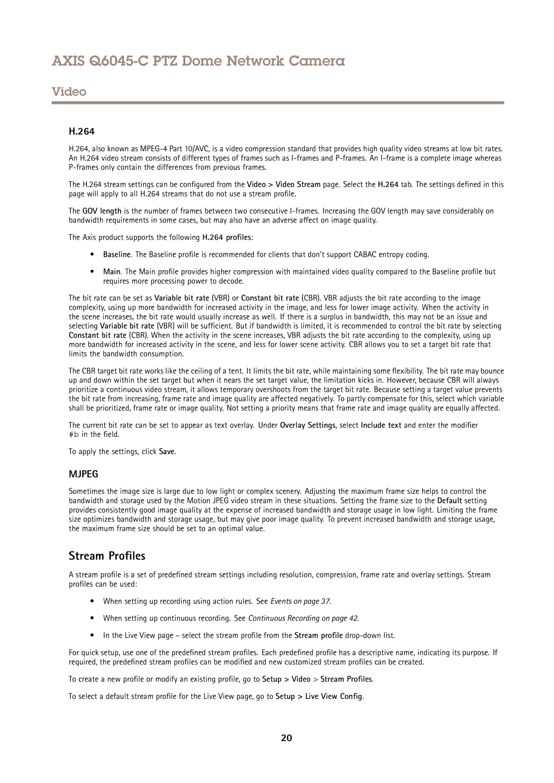 Axis Communications Q6045-C PTZ user manual Stream Profiles, 264 