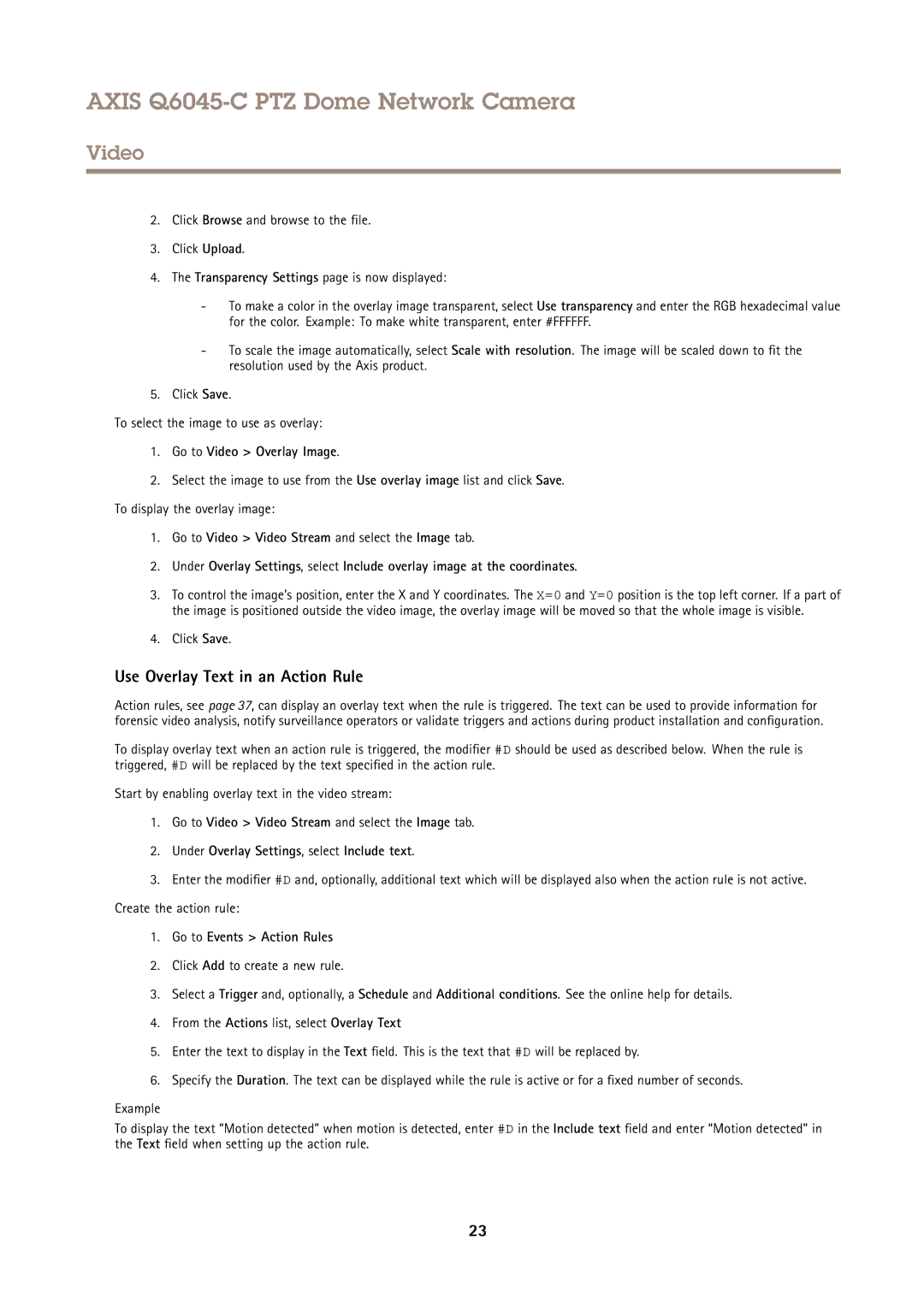 Axis Communications Q6045-C PTZ user manual Use Overlay Text in an Action Rule, Go to Events Action Rules 