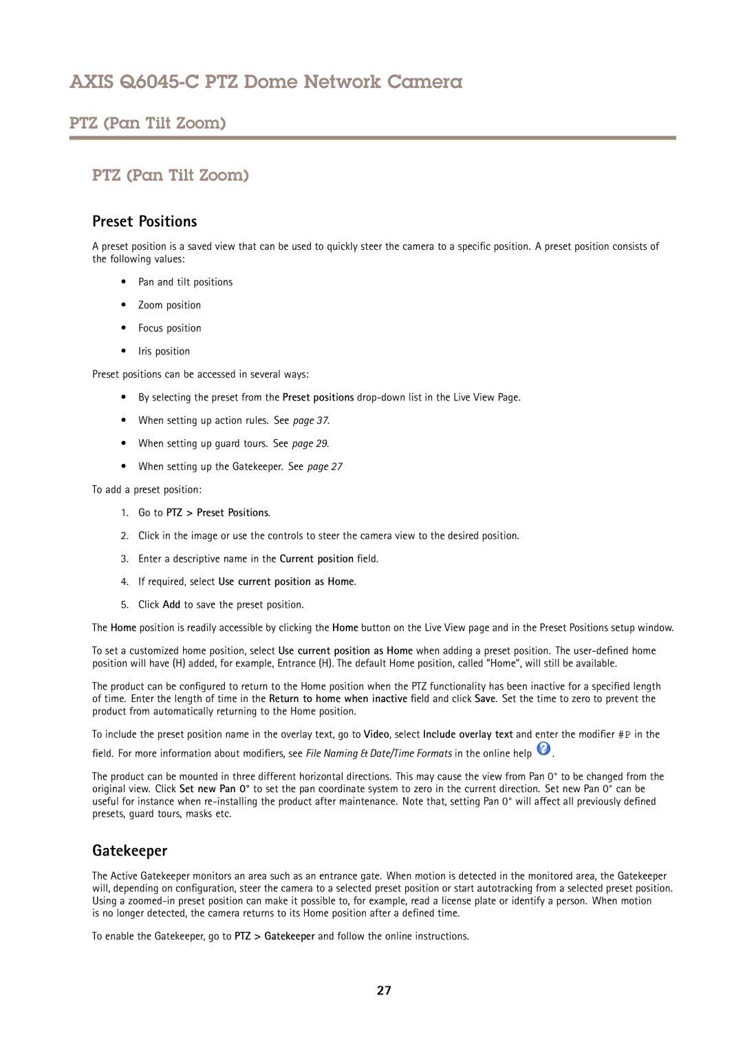 Axis Communications Q6045-C PTZ user manual PTZ Pan Tilt Zoom, Gatekeeper, Go to PTZ Preset Positions 