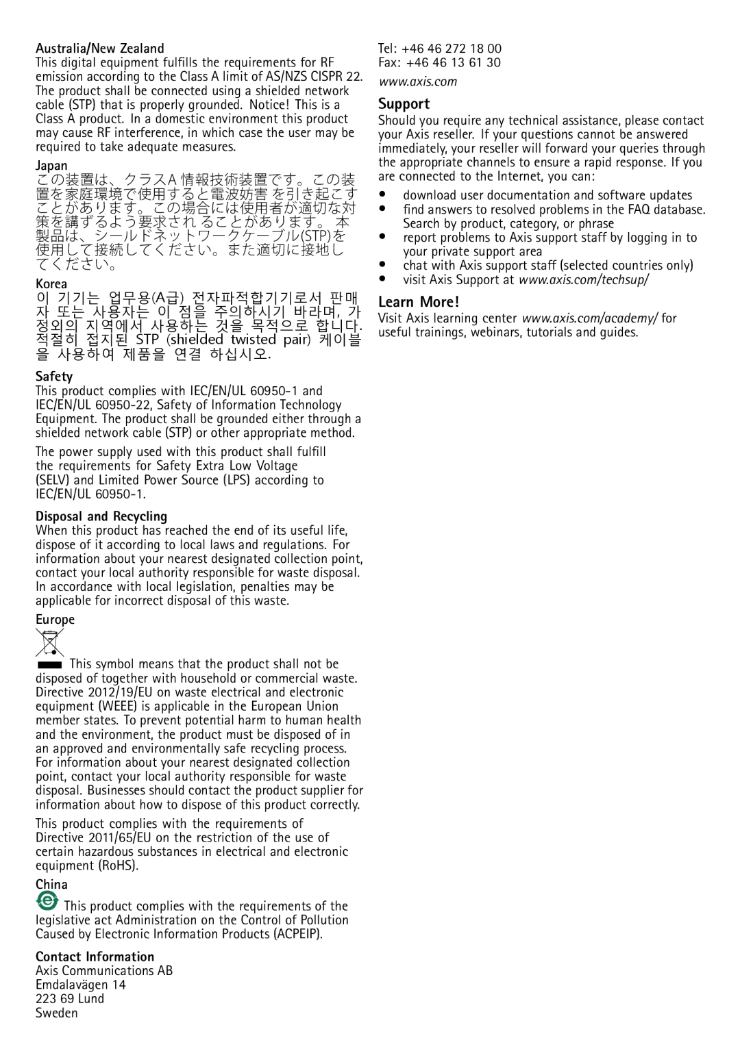 Axis Communications Q6045-E, Q6044-E, Q6042-E manual Support, Learn More 