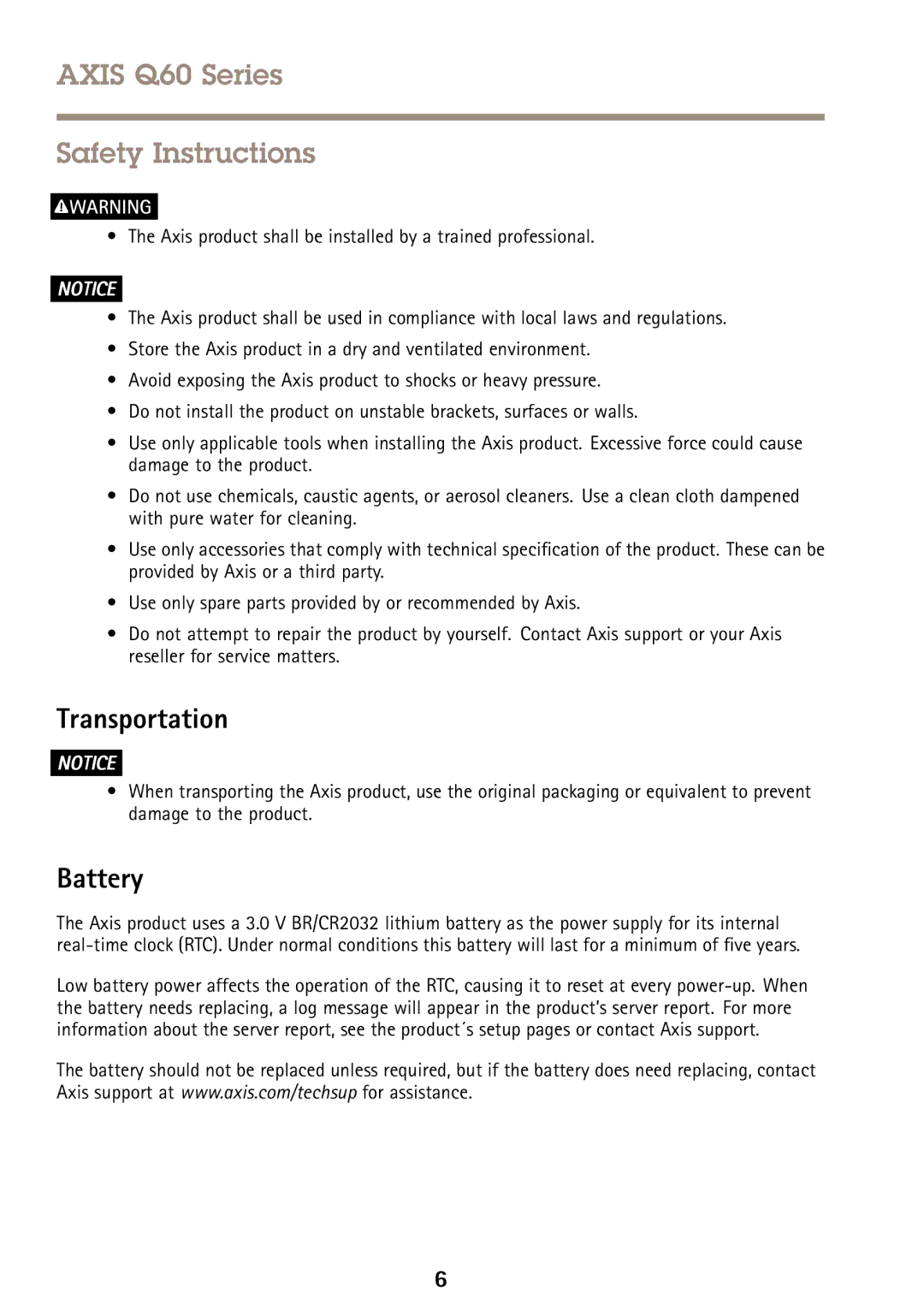 Axis Communications Q6045-E, Q6044-E, Q6042-E manual Transportation, Battery 
