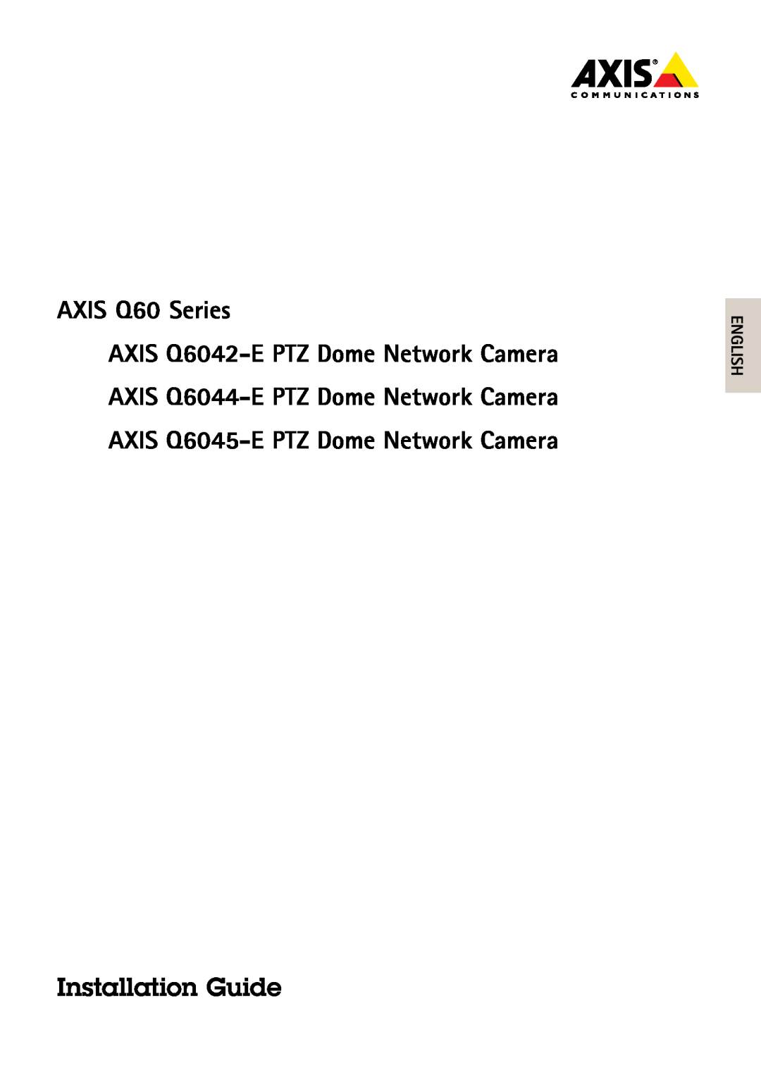 Axis Communications user manual AXIS Q6045-EMk II PTZ Dome Network Camera 