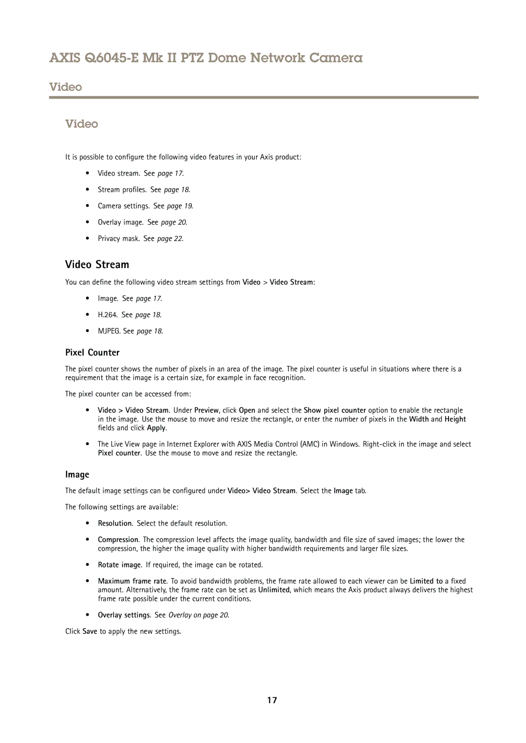 Axis Communications Q6045-E user manual Video Stream, Pixel Counter, Image, Click Save to apply the new settings 