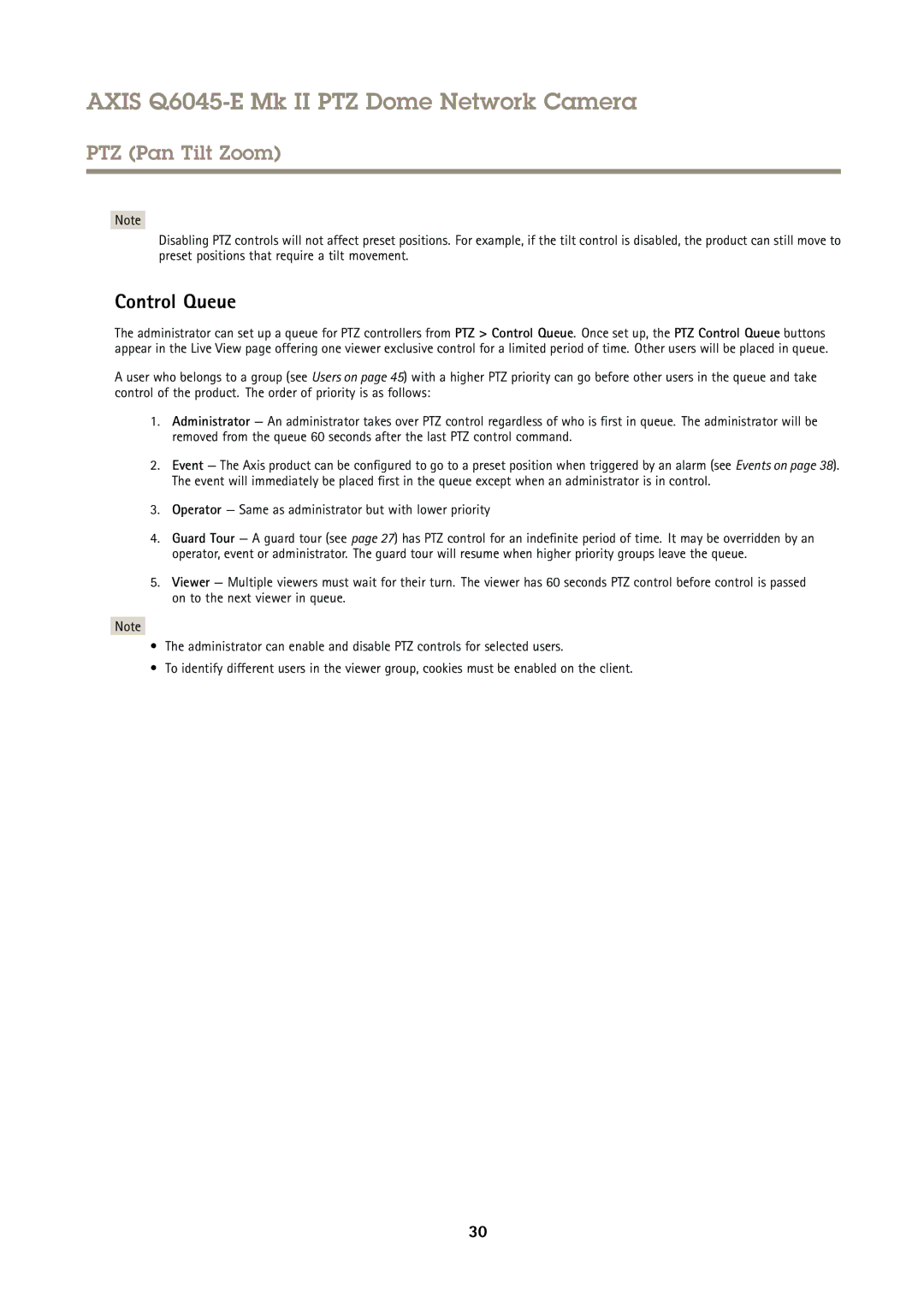 Axis Communications Q6045-E user manual Control Queue, Operator Same as administrator but with lower priority 