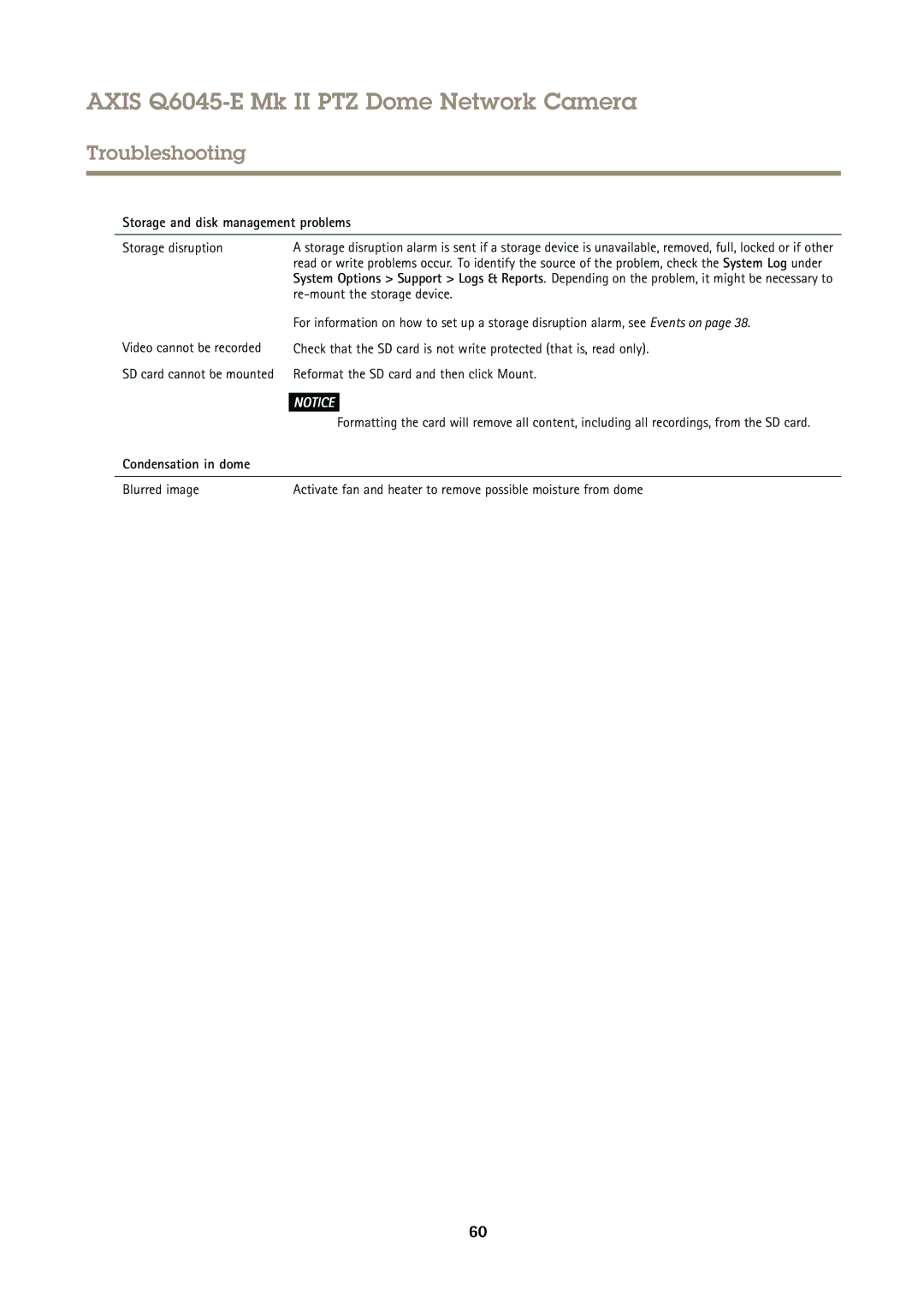 Axis Communications Q6045-E user manual Storage and disk management problems, Condensation in dome 