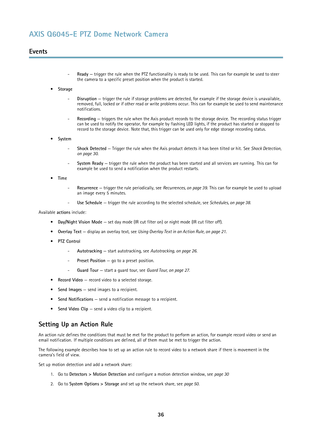 Axis Communications Q6045-E user manual Setting Up an Action Rule, Storage, System, Time, PTZ Control 