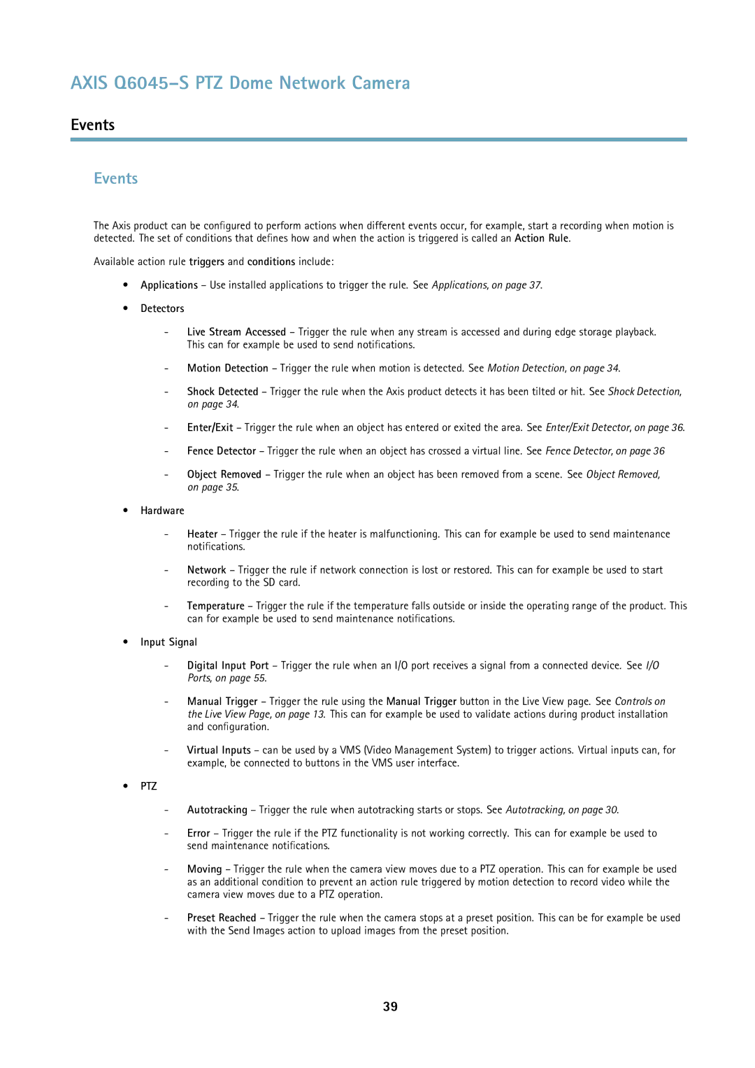 Axis Communications Q6045S user manual Events, Detectors, Hardware, Input Signal 