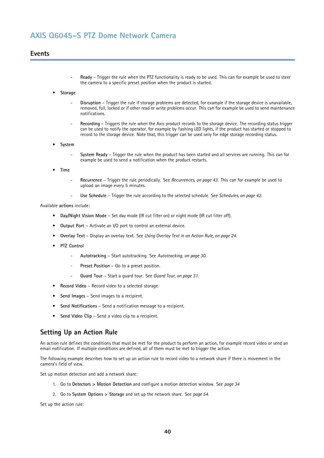 Axis Communications Q6045S user manual Setting Up an Action Rule, Storage, System, Time, PTZ Control 