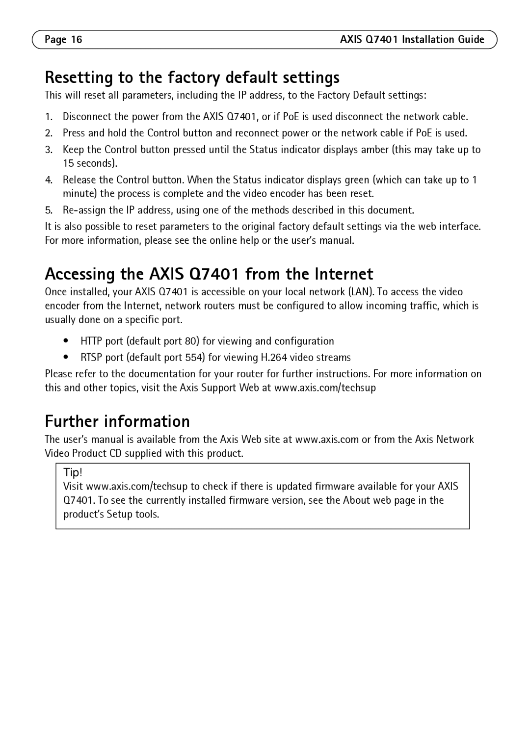 Axis Communications manual Resetting to the factory default settings, Accessing the Axis Q7401 from the Internet 