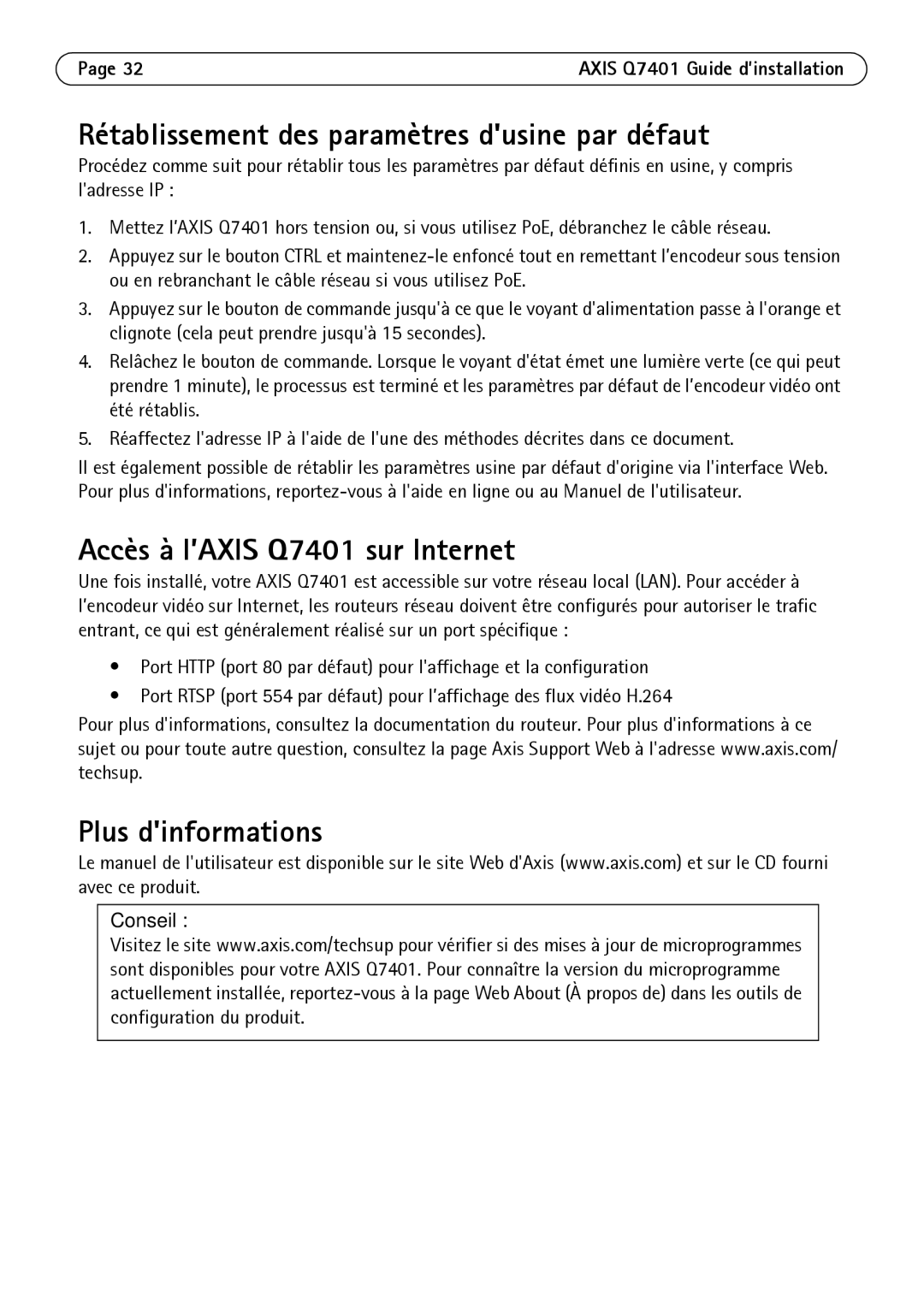 Axis Communications manual Rétablissement des paramètres dusine par défaut, Accès à l’AXIS Q7401 sur Internet 