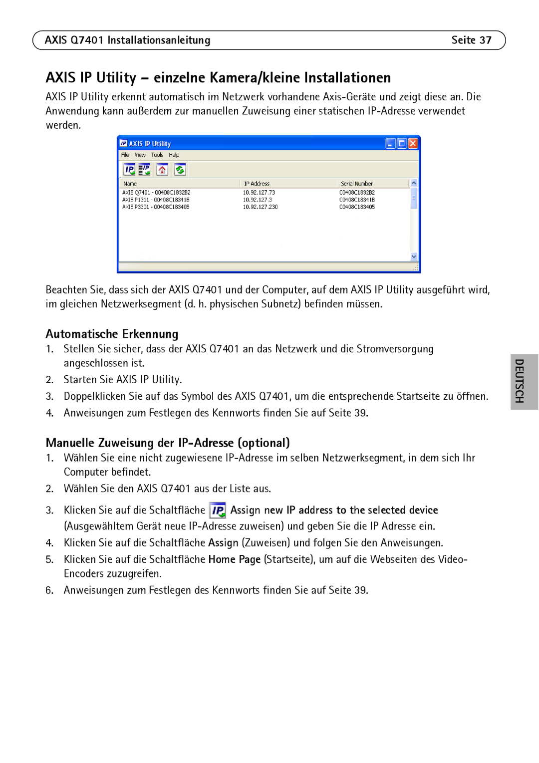 Axis Communications Q7401 manual Axis IP Utility einzelne Kamera/kleine Installationen, Automatische Erkennung 