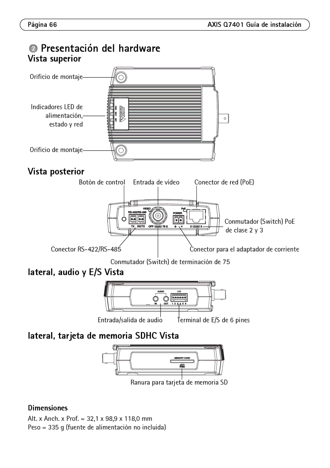 Axis Communications Q7401 manual Presentación del hardware, Vista superior, Vista posterior, Lateral, audio y E/S Vista 