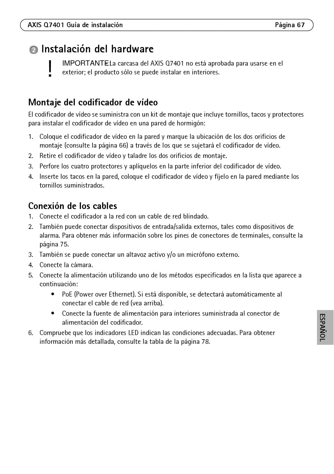 Axis Communications Q7401 manual Instalación del hardware, Montaje del codificador de vídeo, Conexión de los cables 