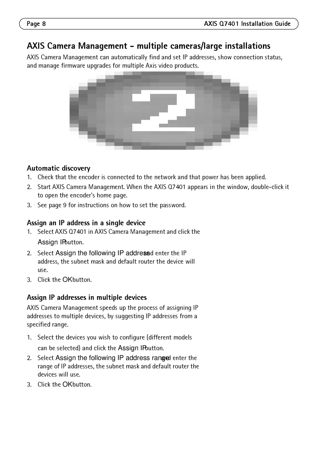 Axis Communications Q7401 manual Axis Camera Management multiple cameras/large installations 