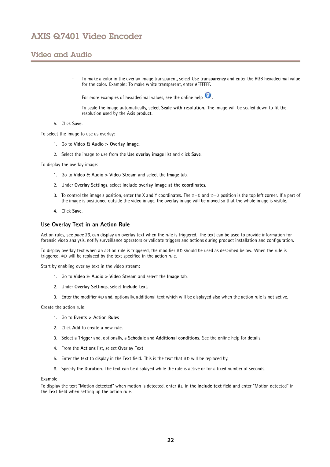 Axis Communications Q7401 user manual Use Overlay Text in an Action Rule, Go to Events Action Rules 