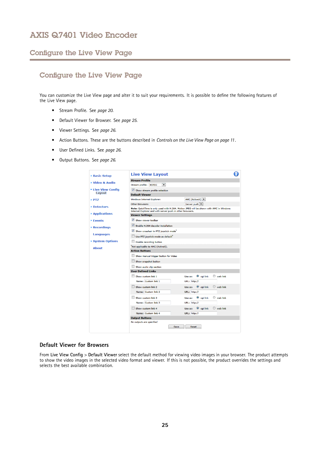 Axis Communications Q7401 user manual Configure the Live View, Default Viewer for Browsers 