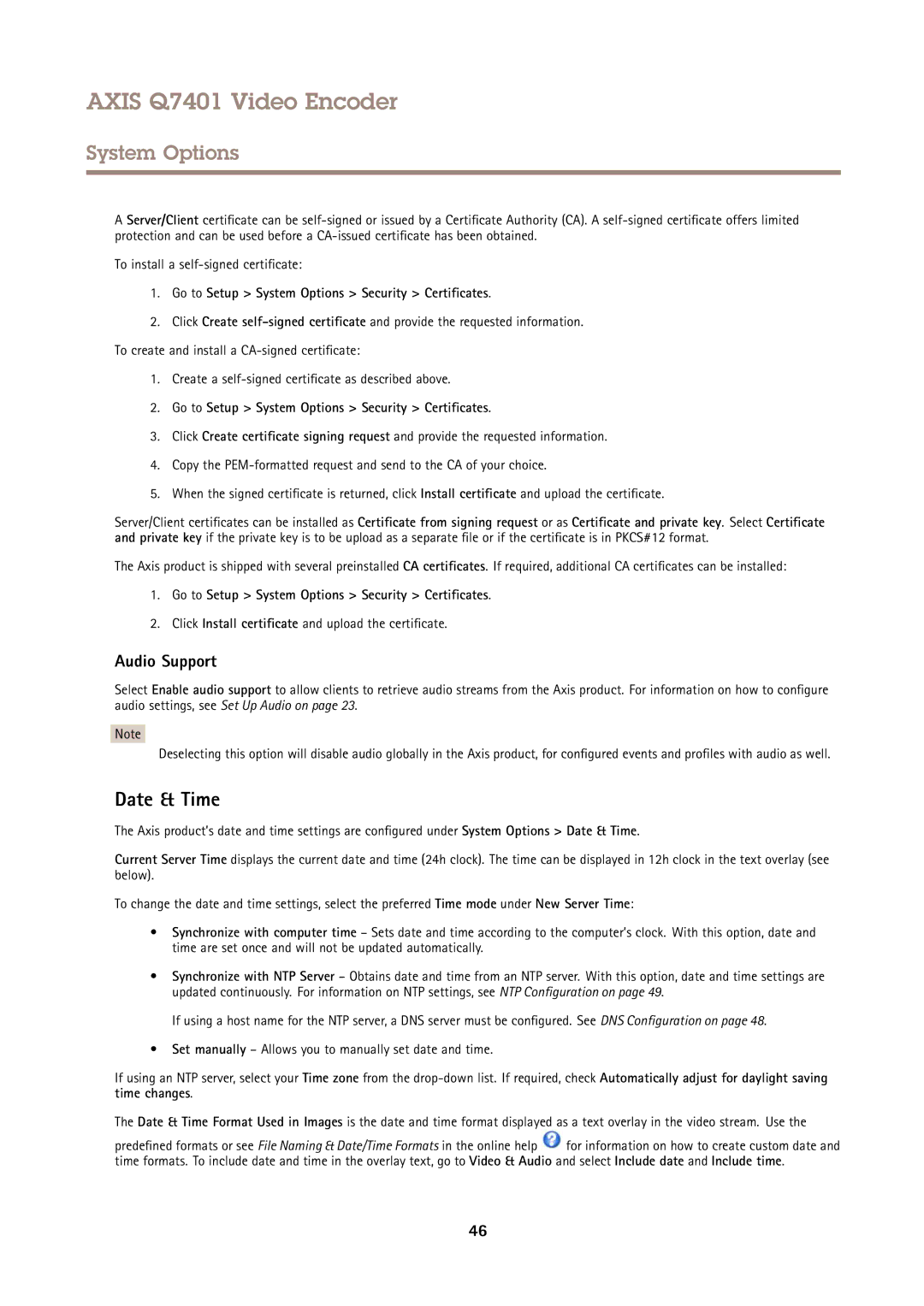 Axis Communications Q7401 user manual Date & Time, Audio Support, Go to Setup System Options Security Certificates 