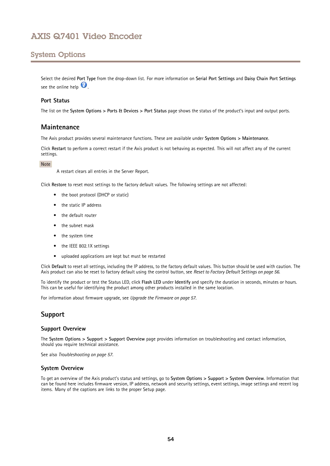 Axis Communications Q7401 user manual Maintenance, Port Status, Support Overview, System Overview 