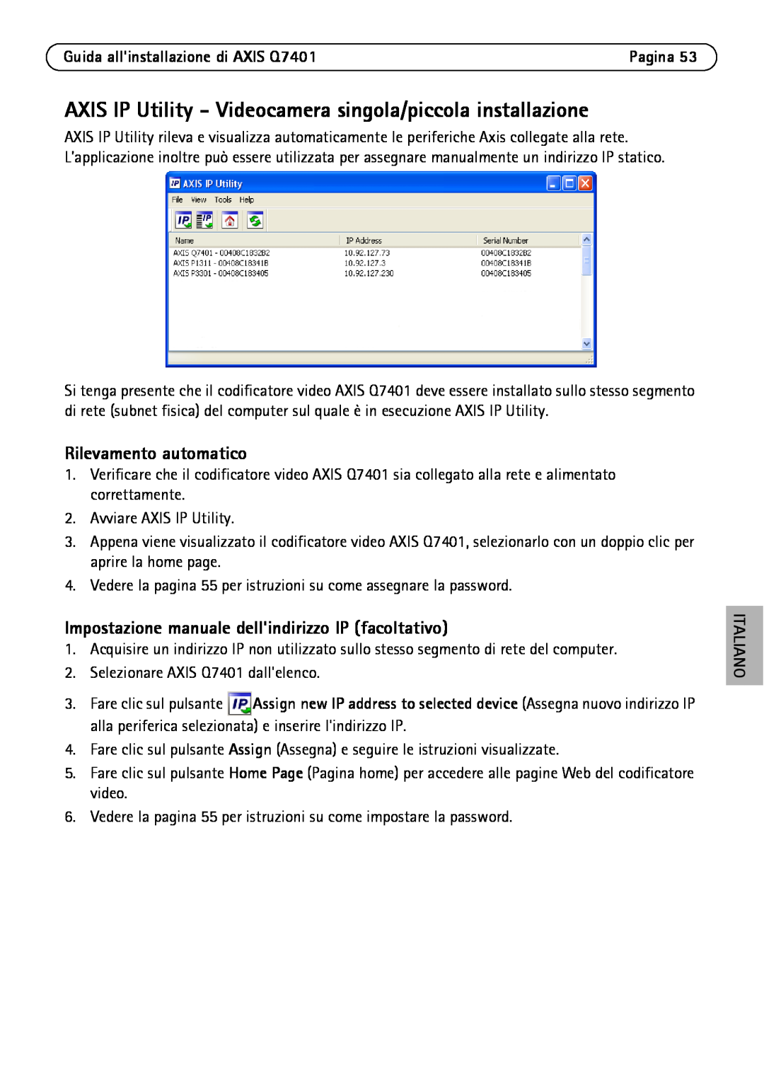 Axis Communications Q7401 Rilevamento automatico, Impostazione manuale dellindirizzo IP facoltativo, Italiano 