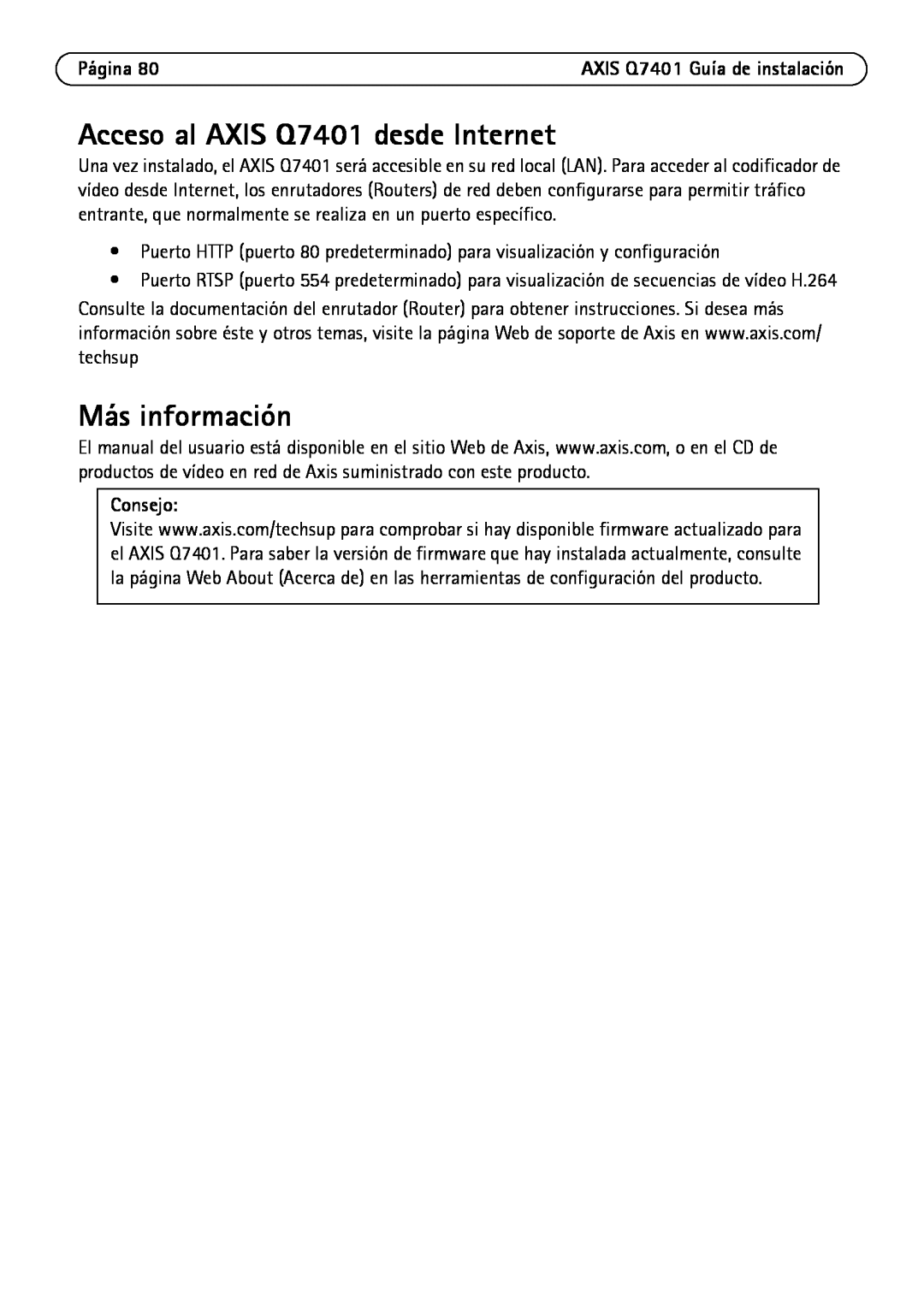 Axis Communications manual Acceso al AXIS Q7401 desde Internet, Más información, Página, Consejo 
