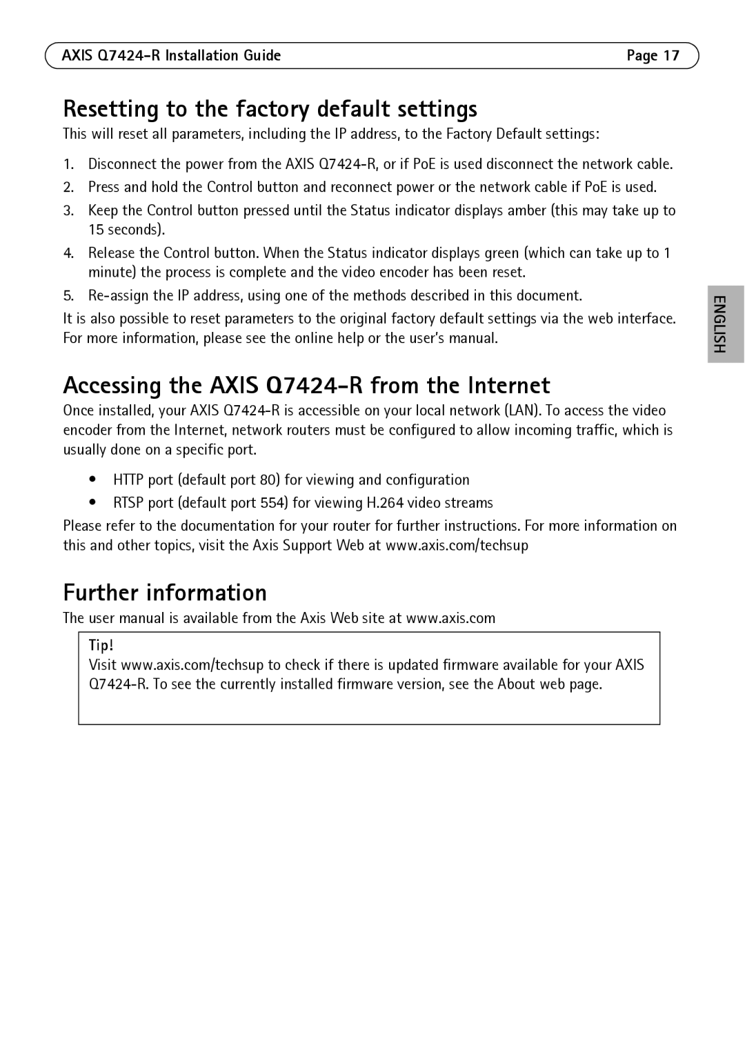 Axis Communications manual Resetting to the factory default settings, Accessing the Axis Q7424-R from the Internet, Tip 