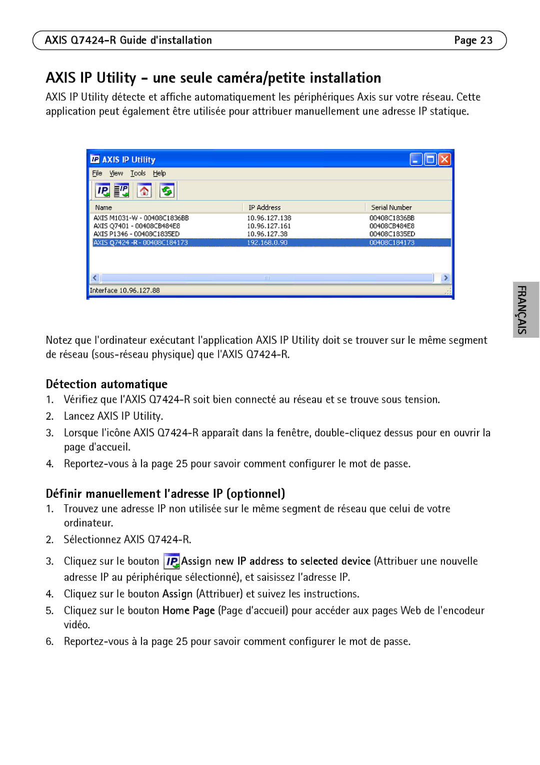 Axis Communications Q7424-R manual Axis IP Utility une seule caméra/petite installation, Détection automatique 