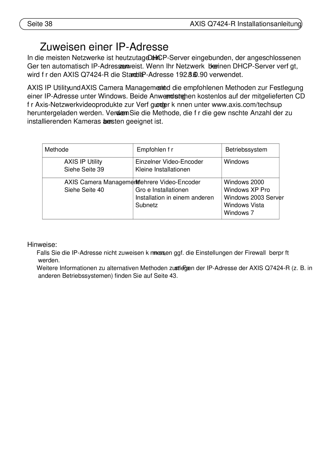 Axis Communications Q7424-R manual Zuweisen einer IP-Adresse, Methode Empfohlen für Betriebssystem 