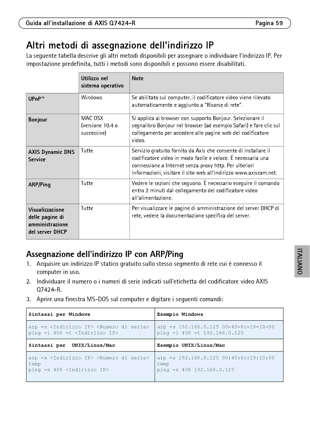 Axis Communications Q7424-R Altri metodi di assegnazione dell’indirizzo IP, Assegnazione dellindirizzo IP con ARP/Ping 