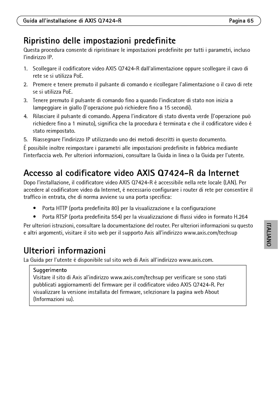 Axis Communications Q7424-R manual Ripristino delle impostazioni predefinite, Ulteriori informazioni, Suggerimento 